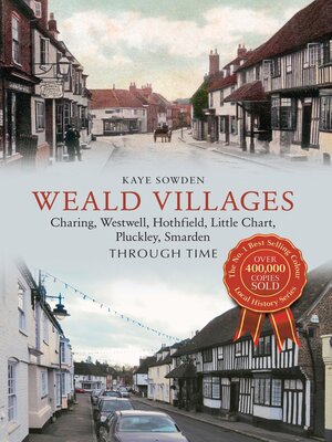 cover image of Weald Villages Through Time